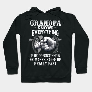 Grandpa Knows Everything If He Doesn't Know Father's Day Hoodie